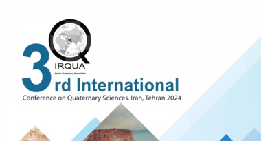 rd 3 International Conference on Quaternary Sciences, rd 3 Iran, Tehran 2024